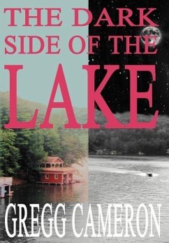 The Dark Side of the Lake - Cameron, Gregg