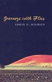 Journeys with Flies