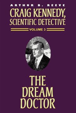 The Dream Doctor - Reeve, Arthur B.