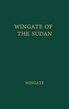 Wingate of the Sudan - Wingate, Ronald; Unknown