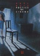 Poetics of Cinema - Ruiz, Raul