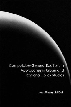 Computable General Equilibrium Approaches in Urban and Regional Policy Studies - Doi, Masayuki (ed.)