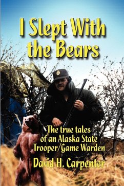 I Slept With the Bears - Carpenter, David H.