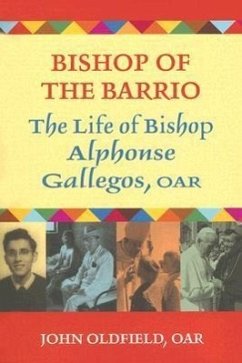 Bishop of the Barrio - Oldfield, John