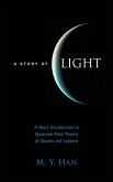 STORY OF LIGHT, A