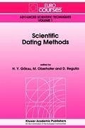 Scientific Dating Methods - Göksu, H.Y. / Oberhofer, M. / Regulla, D. (Hgg.)