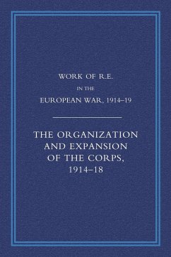 Work of the Royal Engineers in the European War 1914-1918 - Addison, G. H.; Addison G. H. Col