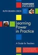 Learning Power in Practice - Deakin Crick, Ruth