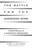 The Battle for the American Mind