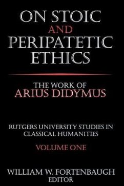 On Stoic and Peripatetic Ethics - Riesman, David; Fortenbaugh, William