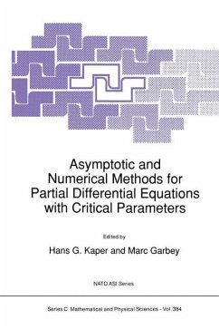 Asymptotic and Numerical Methods for Partial Differential Equations with Critical Parameters - Kaper, H.G. / Garbey, Marc. (Hgg.)