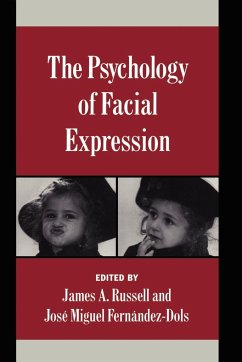 The Psychology of Facial Expression - Russell, A. / Fernandez-Dols, Josi-Miguel (eds.)