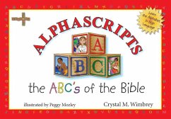 Alphascripts: The ABCs of the Bible - Wimbrey, Crystal M.