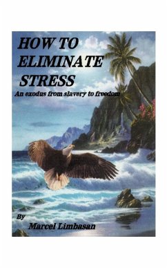 How to Eliminate Stress - Limbasan, Marcel