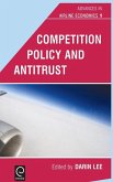 Competition Policy and Antitrust