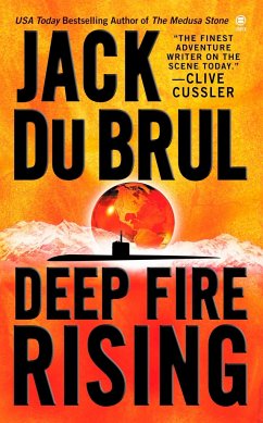 Deep Fire Rising - Du Brul, Jack