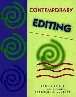 Contemporary Editing - Friend, Ceclia; Challenger, Don; McAdams, Katherine C.