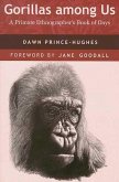 Gorillas Among Us: A Primate Ethnographer's Book of Days