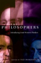 The Philosophers - Honderich, Ted (ed.)