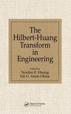 The Hilbert-Huang Transform in Engineering - Nii O. Attoh-Okine