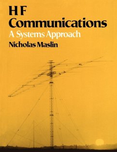 HF Communications: A Systems Approach - Maslin, Nicholas M.