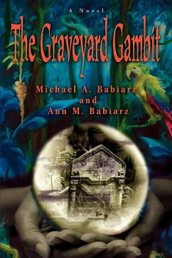 The Graveyard Gambit - Babiarz, Michael A.