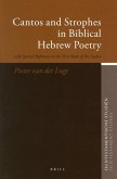 Cantos and Strophes in Biblical Hebrew Poetry