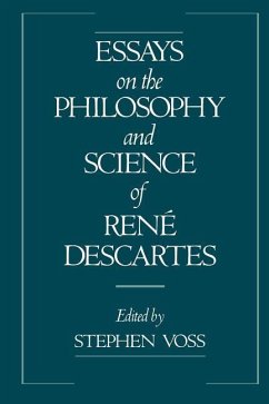 Essays on the Philosophy and Science of René Descartes - Voss, Stephen (ed.)
