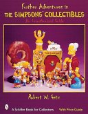 Further Adventures in the Simpsons Collectibles an Unauthorized Guide