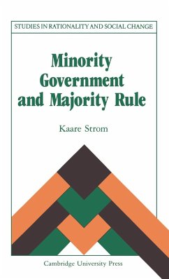 Minority Government and Majority Rule - Strom, Kaare; Str M., Kaare