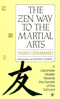The Zen Way to Martial Arts - Deshimaru, Taisen