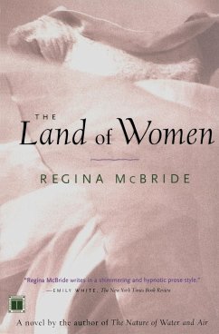 The Land of Women - Mcbride, Regina