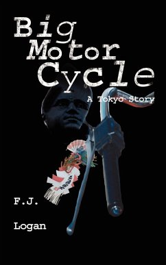 Big Motorcycle - Logan, F. J.