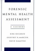 Forensic Mental Health Assessment: A Casebook