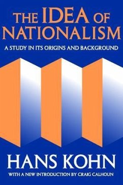 The Idea of Nationalism - Kohn, Hans