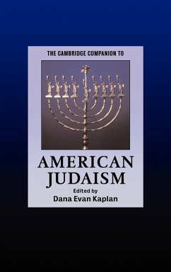 The Cambridge Companion to American Judaism - Kaplan, Dana Evan (ed.)