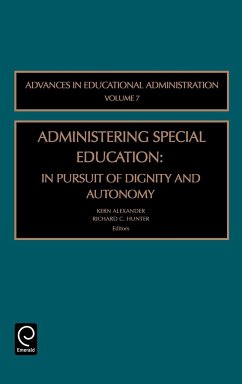 Administering Special Education - Alexander, Kern / Hunter, Richard C (eds.)