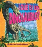 ¿Qué Es Un Dinosaurio? (What Is a Dinosaur?)