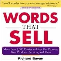 Words that Sell, Revised and Expanded Edition - Bayan, Richard