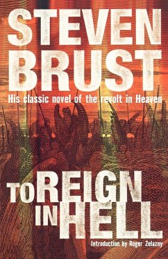 To Reign in Hell - Brust, Steven; Brust