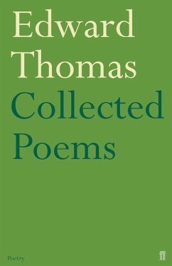 Collected Poems of Edward Thomas - Thomas, Edward