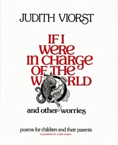If I Were in Charge of the World and Other Worries - Viorst, Judith