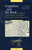Cognition and the Book: Typologies of Formal Organisation of Knowledge in the Printed Book of the Early Modern Period