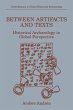 Between Artifacts and Texts - Bild 1
