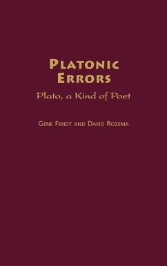 Platonic Errors - Fendt, Gene; Rozema, David