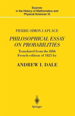 Pierre-Simon Laplace Philosophical Essay on Probabilities - Laplace, Pierre-Simon