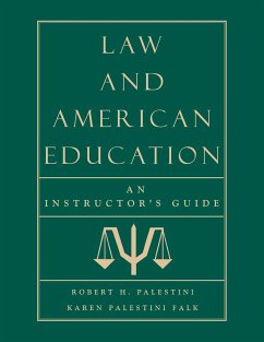 Law and American Education - Palestini, Robert; Falk, Karen Palestini