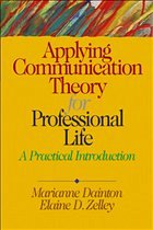 Applying Communication Theory for Professional Life - Dainton, Marianne / Zelley, Elaine D