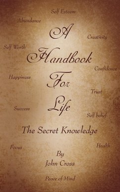 A Handbook for Life - Cross, John
