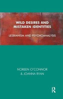 Wild Desires and Mistaken Identities - O'Connor, Noreen; Ryan, Joanna